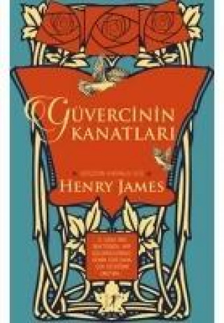 Kniha Güvercinin Kanatlari Henry James
