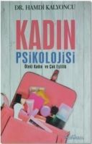 Kniha Kadin Psikolojisi Hamdi Kalyoncu