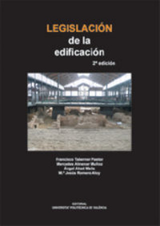 Knjiga Legislación de la edificación Francisco . . . [et al. ] Taberner Pastor