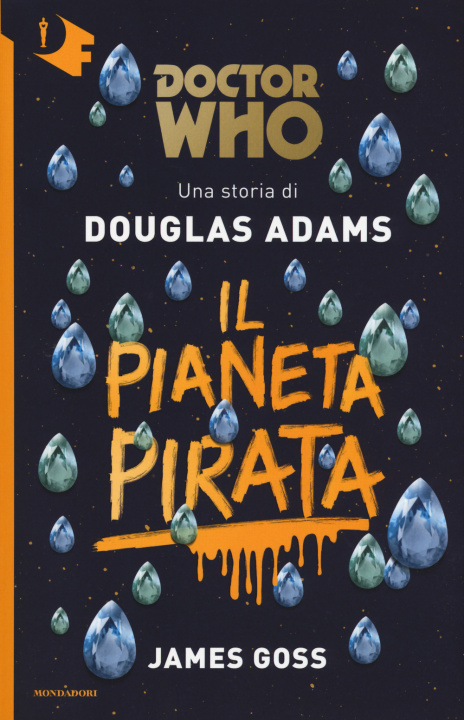 Carte Il pianeta pirata. Doctor Who Douglas Adams