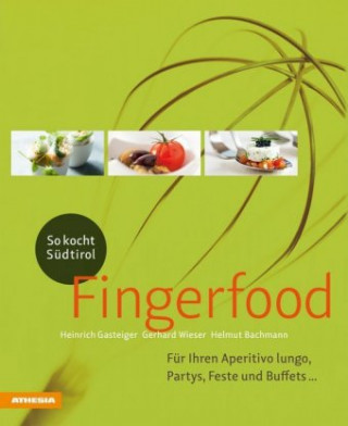 Книга Fingerfood Gerhard Wieser