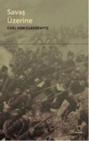 Книга Savas Üzerine Carl Von Clausewitz