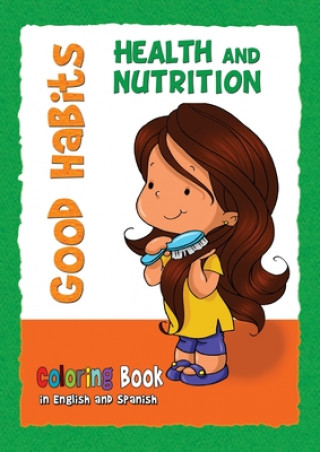 Книга Good Habits Coloring Book - Health and Nutrition Agnes de Bezenac