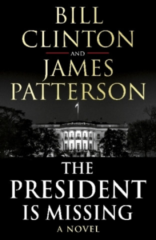 Kniha President is Missing Bill Clinton