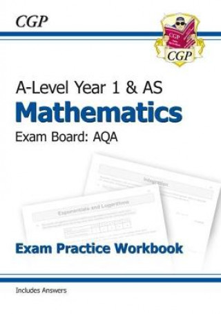 Könyv AS-Level Maths AQA Exam Practice Workbook (includes Answers) CGP Books