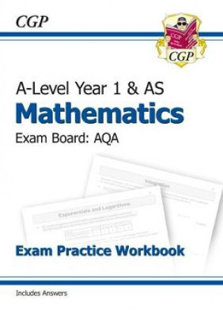 Kniha AS-Level Maths AQA Exam Practice Workbook (includes Answers) CGP Books