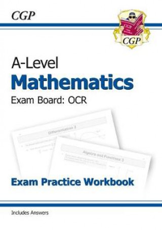 Книга A-Level Maths for OCR: Year 1 & 2 Exam Practice Workbook CGP Books