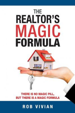 Knjiga Realtor's Magic Formula Rob Vivian