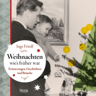 Carte Weihnachten, wie's früher war Inge Friedl