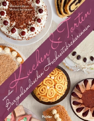 Carte Kuchen & Torten von den Burgenländischen Hochzeitsbäckerinnen Michael Rathmayer