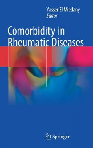 Kniha Comorbidity in Rheumatic Diseases Yasser El Miedany
