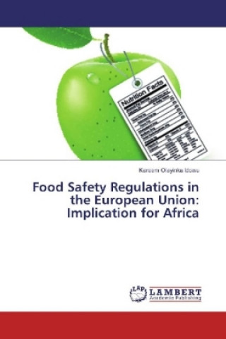 Carte Food Safety Regulations in the European Union: Implication for Africa Kareem Olayinka Idowu