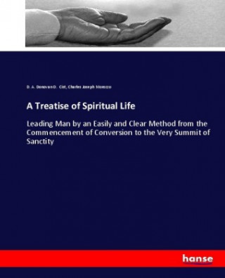 Kniha Treatise of Spiritual Life D. A. Donovan O. Cist