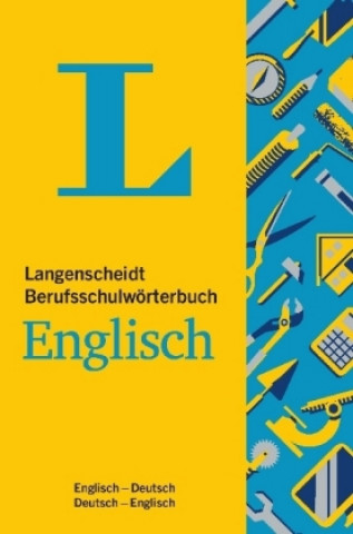 Kniha Langenscheidt Berufsschulwörterbuch Englisch Redaktion Langenscheidt