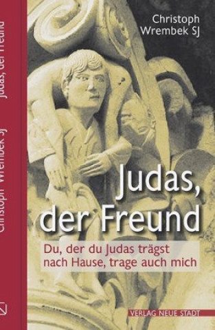 Libro Judas, der Freund Christoph Wrembek