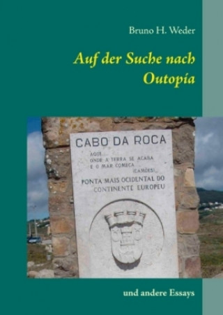 Книга Auf der Suche nach Outopía Bruno H. Weder