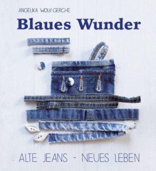 Книга Blaues Wunder Angelika Wolk-Gerche