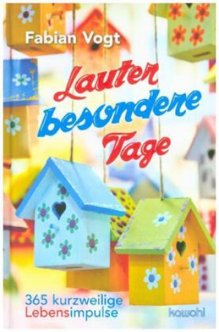Knjiga Lauter besondere Tage Fabian Vogt