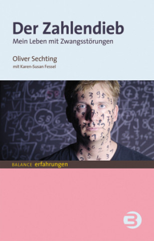 Könyv Der Zahlendieb Oliver Sechting