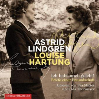 Audio Ich habe auch gelebt! Astrid Lindgren