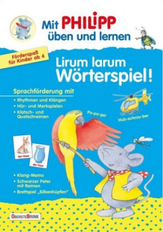 Książka Mit Philipp spielen und lernen Lirum larum Wörterspiel ! Norbert Landa