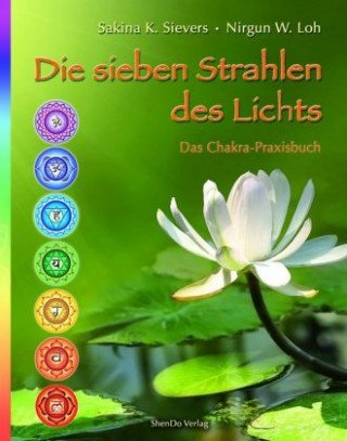 Buch Die sieben Strahlen des Lichts Sakina K. Sievers