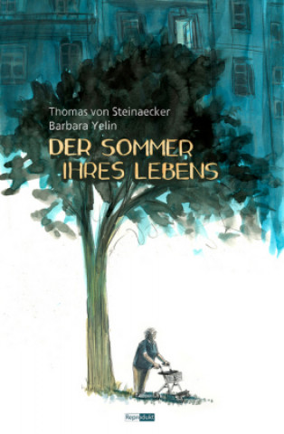 Книга Der Sommer ihres Lebens Thomas von Steinaecker