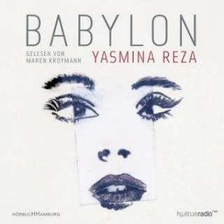 Audio Babylon Yasmina Reza
