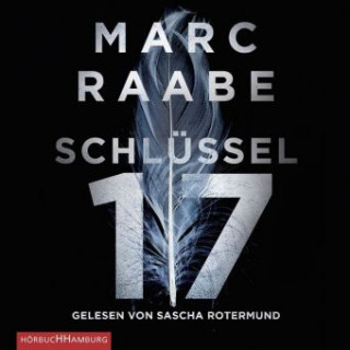 Audio Schlüssel 17 Marc Raabe