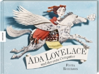 Kniha Ada Lovelace und der erste Computer Fiona Robinson