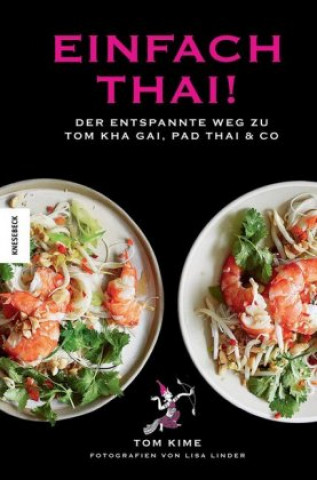 Kniha Einfach thai! Tom Kime