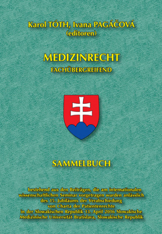 Kniha Medizinrecht – fachübergreifend Karol Tóth