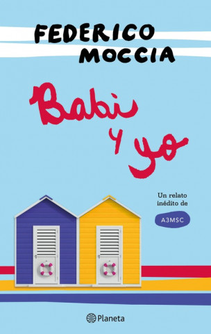 Könyv Babi y yo FEDERICO MOCCIA