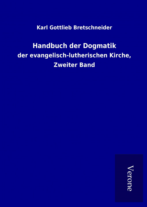 Книга Handbuch der Dogmatik Karl Gottlieb Bretschneider