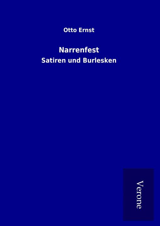 Livre Narrenfest Otto Ernst