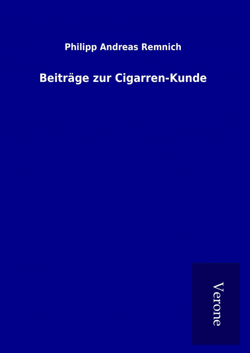 Book Beiträge zur Cigarren-Kunde Philipp Andreas Remnich