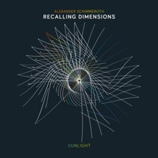 Zvok Sunlight Alexander/Recalling Dimensions Schimmeroth
