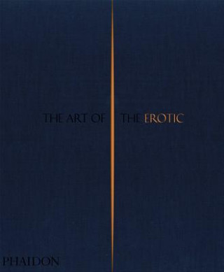 Könyv Art of the Erotic Rowan Pelling