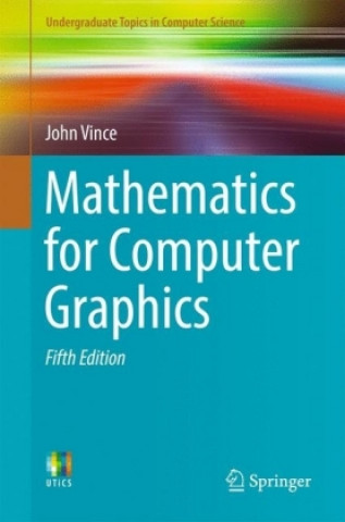 Книга Mathematics for Computer Graphics John Vince