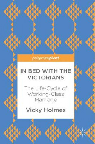 Kniha In Bed with the Victorians Vicky Holmes