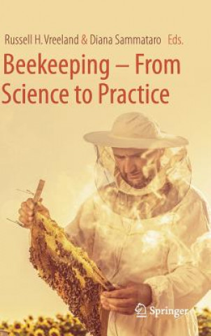 Kniha Beekeeping - From Science to Practice Russell H. Vreeland