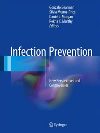 Kniha Infection Prevention Gonzalo Bearman