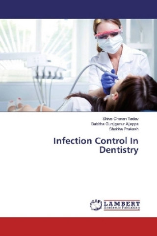 Kniha Infection Control In Dentistry Shiva Charan Yadav