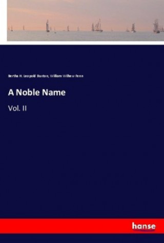 Книга Noble Name Bertha H. Leopold Buxton