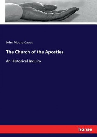 Kniha Church of the Apostles John Moore Capes