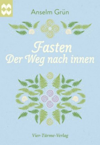 Könyv Fasten Anselm Grün
