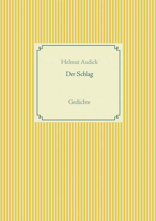 Книга Der Schlag Helmut Audick