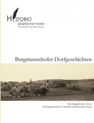 Carte Burgmannshofer Dorfgeschichten Tobias Weigl
