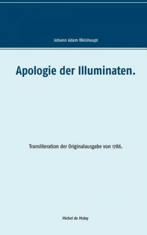 Kniha Apologie der Illuminaten. Adam Weishaupt