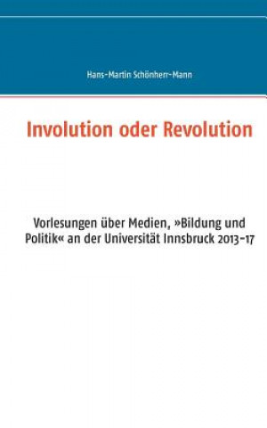 Книга Involution oder Revolution Hans-Martin Schönherr-Mann